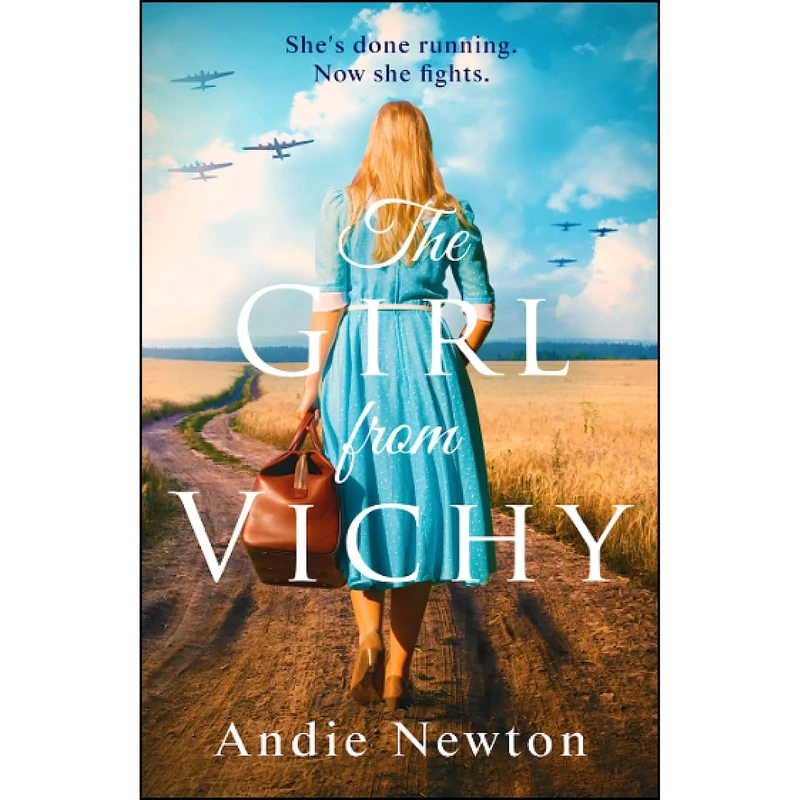کتاب The Girl From Vichy اثر Andie Newton انتشارات تازه ها