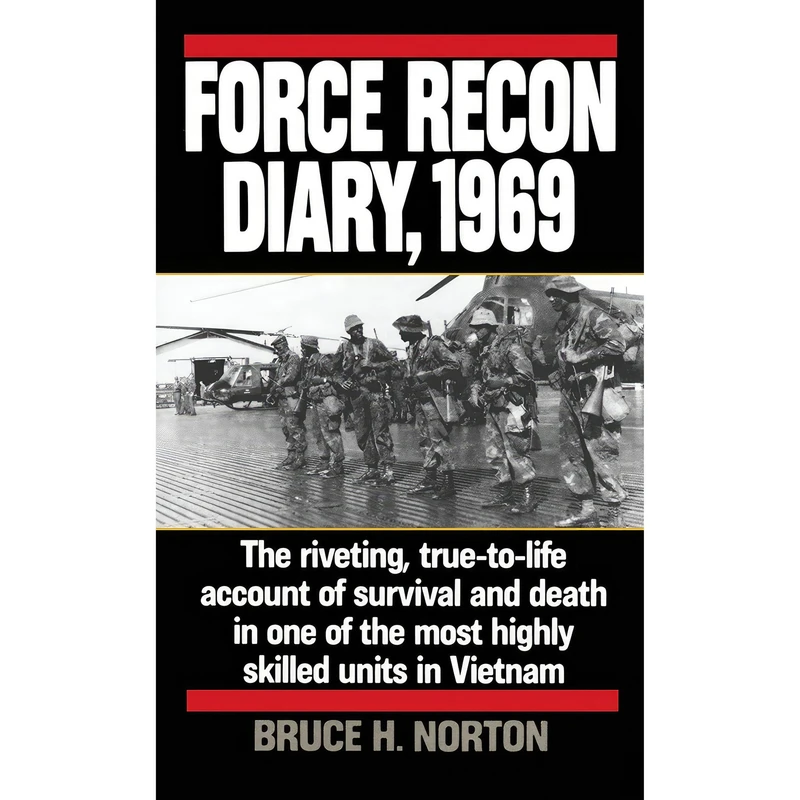کتاب Force Recon Diary, 1969 اثر B. H. Norton and Major Bruce H. Norton انتشارات Ballantine Books