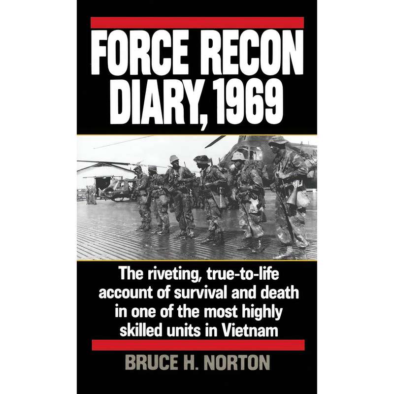 کتاب Force Recon Diary, 1969 اثر B. H. Norton and Major Bruce H. Norton انتشارات Ballantine Books کتاب Force Recon Diary, 1969 اثر B. H. Norton and Major Bruce H. Norton انتشارات Ballantine Books