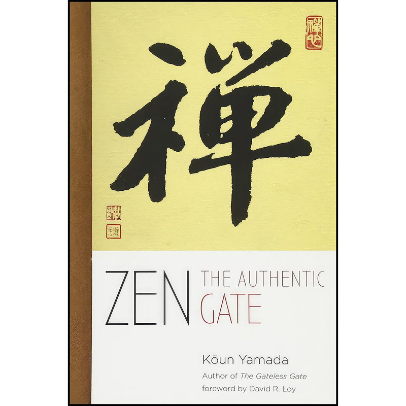کتاب Zen اثر Kōun Yamada انتشارات Wisdom Publications