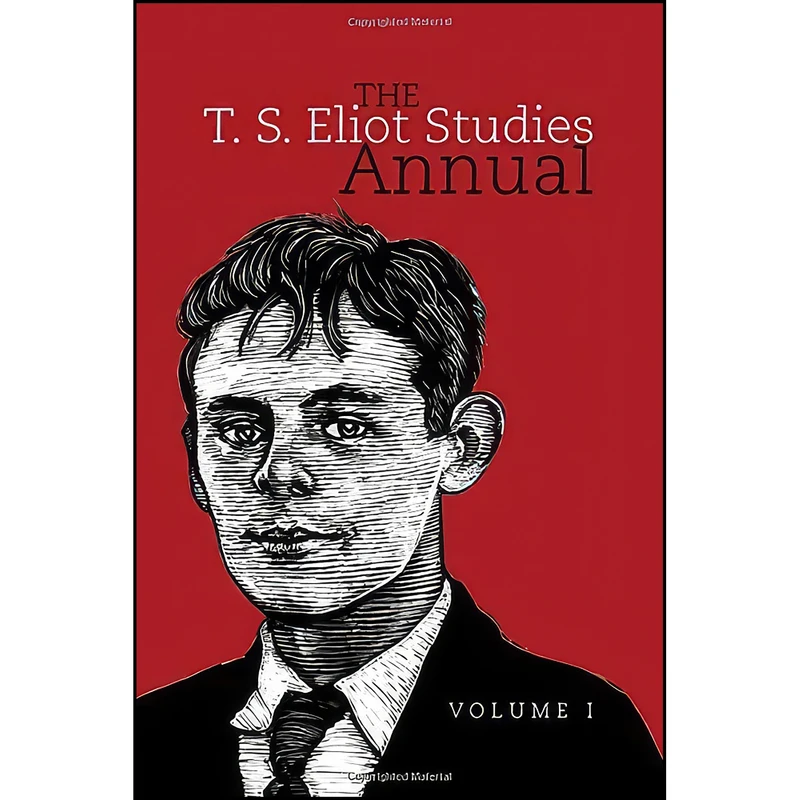 کتاب The T. S. Eliot Studies Annual اثر John D. Morgenstern انتشارات Clemson University Press