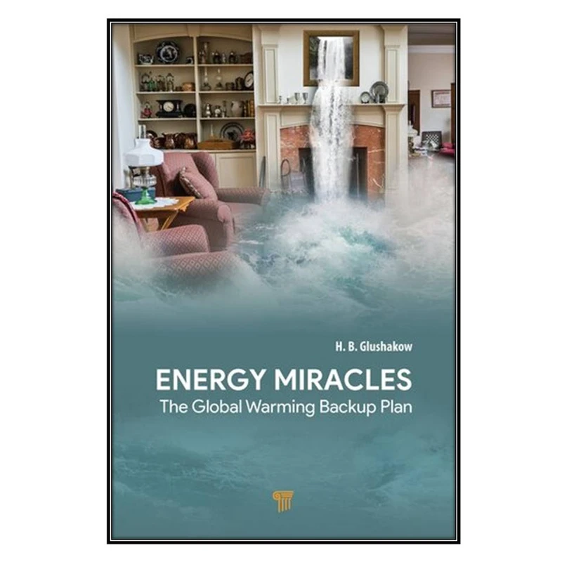  کتاب  Energy Miracles اثر H. B. Glushakow انتشارات مؤلفين طلايي