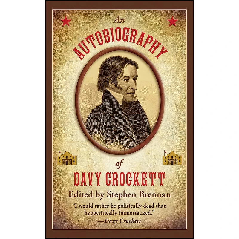 کتاب An Autobiography of Davy Crockett اثر Davy Crockett انتشارات Skyhorse