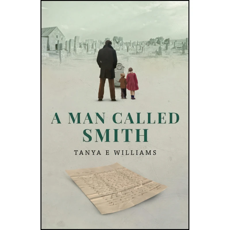 کتاب A Man Called Smith اثر Tanya E Williams انتشارات تازه ها