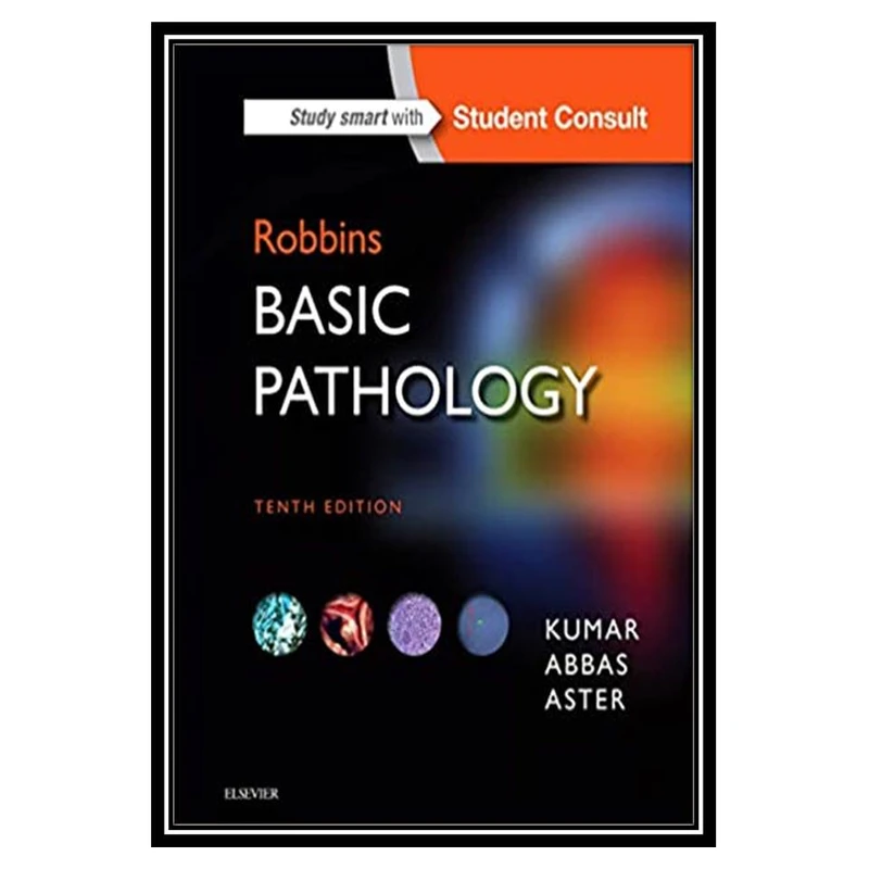کتاب Robbins Basic Pathology (Robbins Pathology) اثر جمعی از نویسندگان انتشارات مؤلفین طلایی