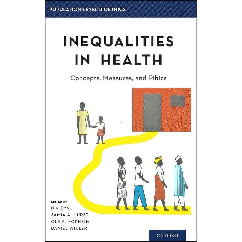 کتاب Inequalities in Health اثر جمعي از نويسندگان انتشارات Oxford University Press