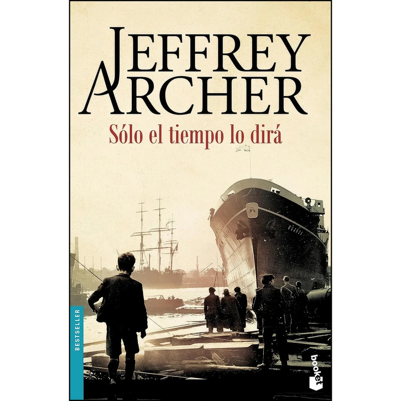 کتاب Solo el tiempo lo dira اثر Jeffrey Archer,Claudia Conde Fisas انتشارات Booket