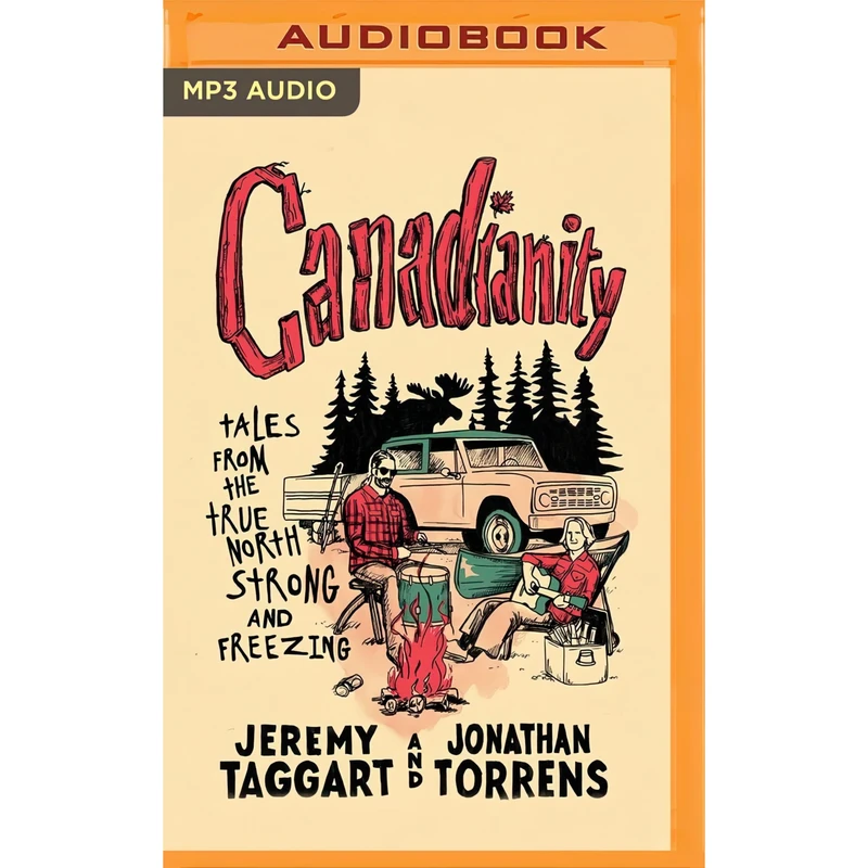 کتاب Canadianity اثر جمعی از نویسندگان انتشارات Audible Studios on Brilliance