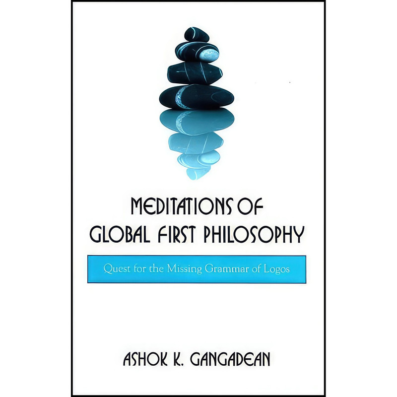 قیمت و خرید کتاب Meditations of Global First Philosophy اثر Ashok K