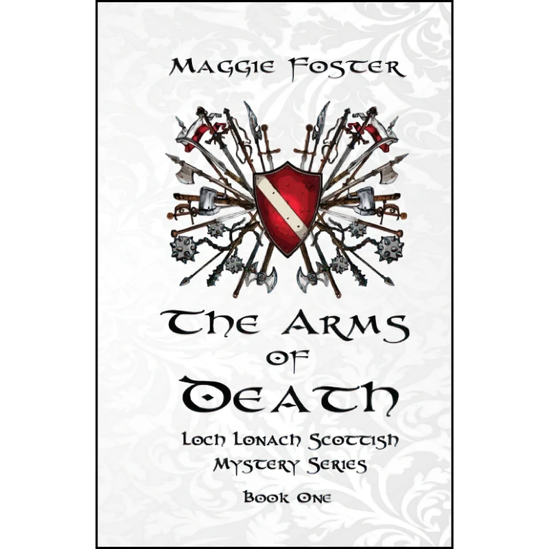 کتاب The Arms of Death اثر Maggie Foster انتشارات تازه ها