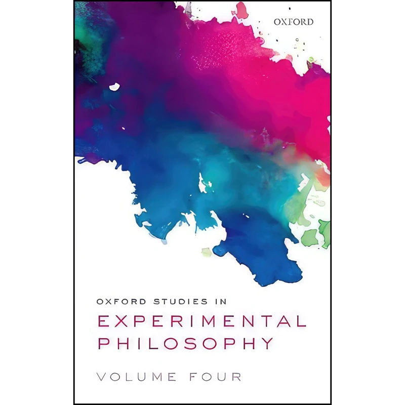 کتاب Oxford Studies in Experimental Philosophy Volume 4 اثر جمعی از نویسندگان  انتشارات Oxford University Press