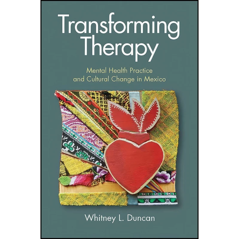 کتاب Transforming Therapy اثر Whitney L. Duncan انتشارات Vanderbilt University Press