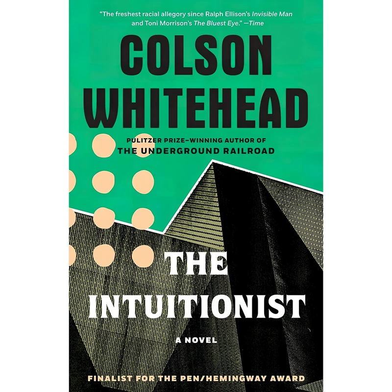 کتاب The Intuitionist اثر Colson Whitehead انتشارات تازه ها
