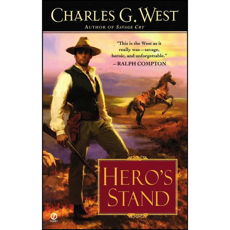 کتاب Heros Stand اثر Charles G. West انتشارات Signet