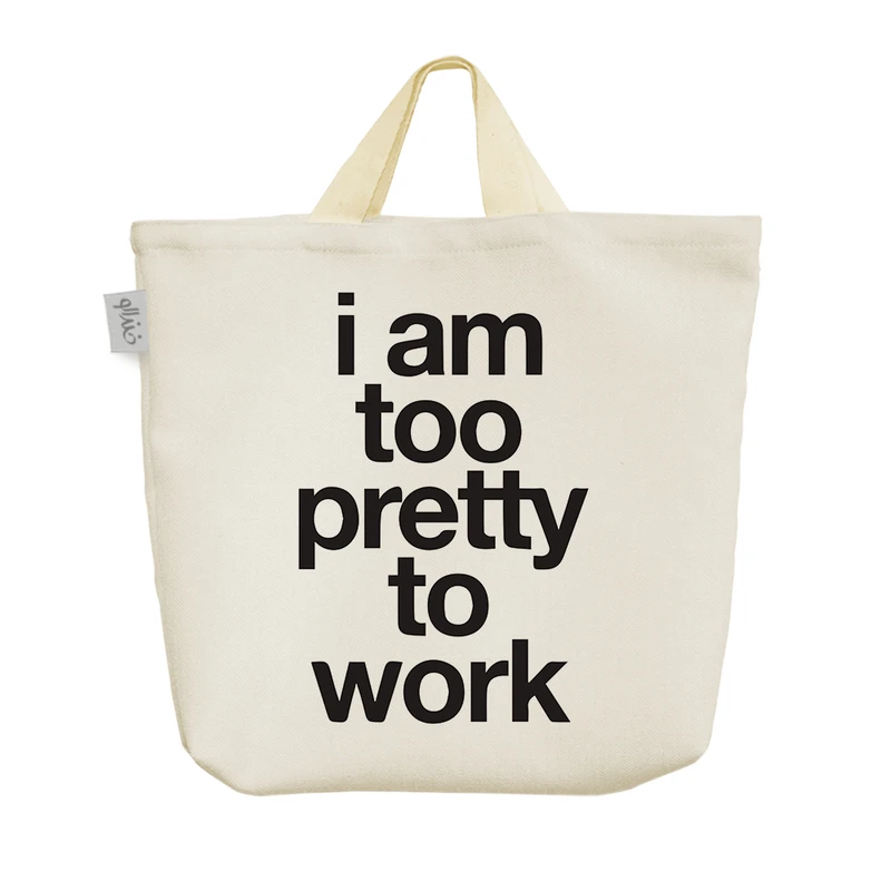 ساک خرید خندالو مدل I Am Too Pretty To Work کد 6564