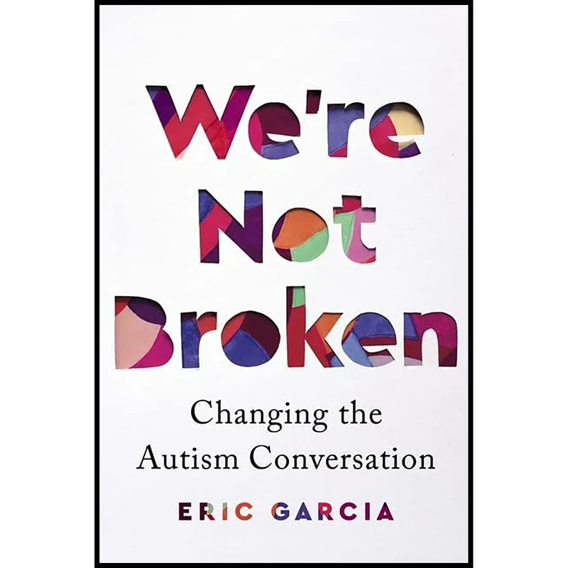 کتاب Were Not Broken اثر Eric Garcia انتشارات Harvest