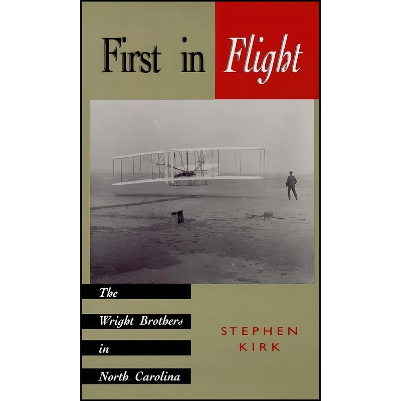 کتاب First in Flight اثر Stephen Kirk انتشارات Blair