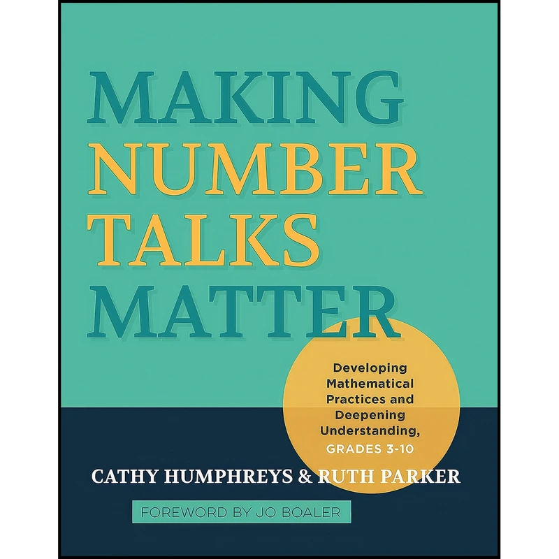 کتاب Making Number Talks Matter اثر Cathy Humphreys and Ruth Parker انتشارات Stenhouse Publishers