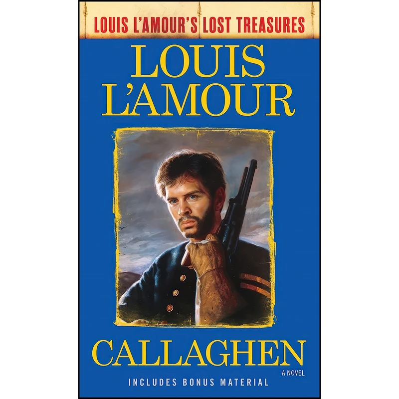 کتاب Callaghen  اثر Louis L Amour انتشارات Bantam