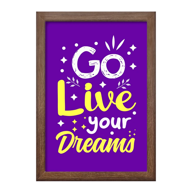 تابلو خندالو طرح Go Live Your Dreams کد F1500