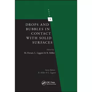 کتاب Drops and Bubbles in Contact with Solid Surfaces  اثر جمعي از نويسندگان انتشارات تازه ها