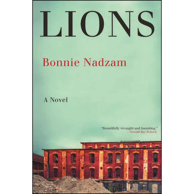 کتاب Lions اثر Bonnie Nadzam انتشارات Grove Press, Black Cat