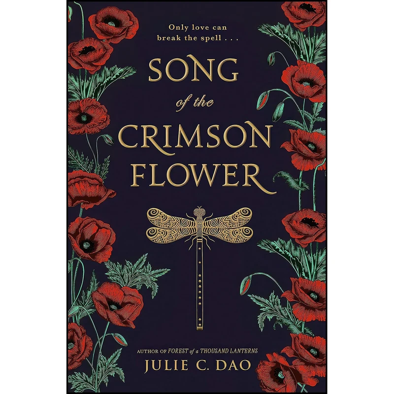 کتاب Song of the Crimson Flower اثر Julie C. Dao انتشارات Philomel Books