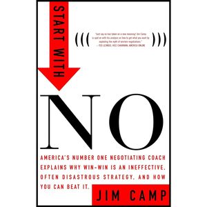 نقد و بررسی کتاب Start with NO اثر Jim Camp and Robert Jordan انتشارات Currency توسط خریداران