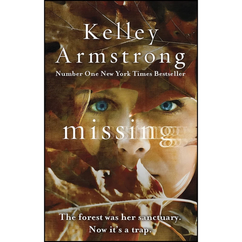 کتاب Missing اثر Kelley Armstrong انتشارات ATOM TIME WARNER BOOKS LTD