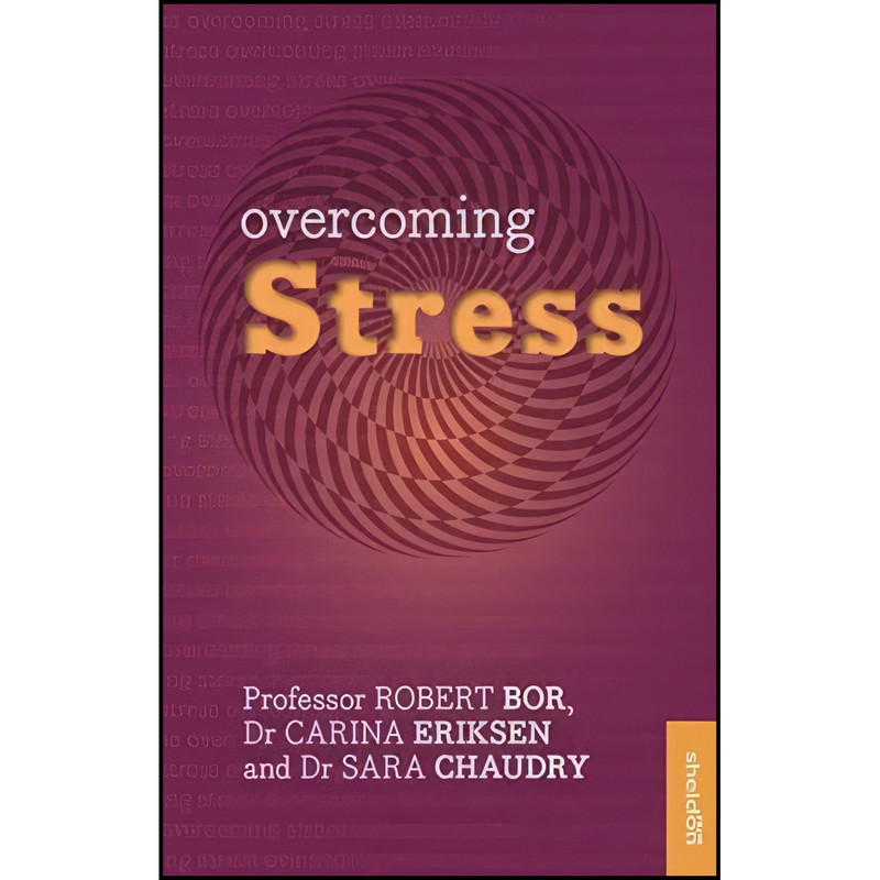 کتاب Overcoming Stress اثر جمعی از نویسندگان انتشارات تازه ها