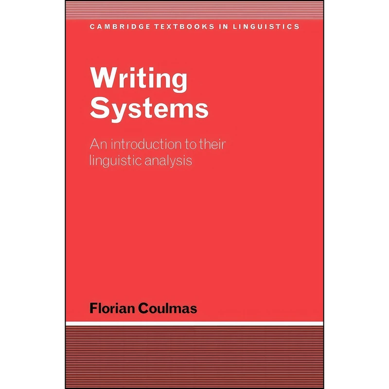 کتاب Writing Systems اثر Florian Coulmas انتشارات Cambridge University Press