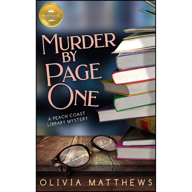 کتاب Murder by Page One اثر Olivia Matthews انتشارات Hallmark Publishing