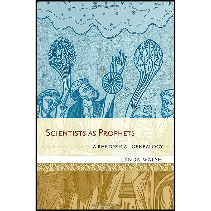 کتاب Scientists as Prophets اثر Lynda Walsh انتشارات Oxford University Press