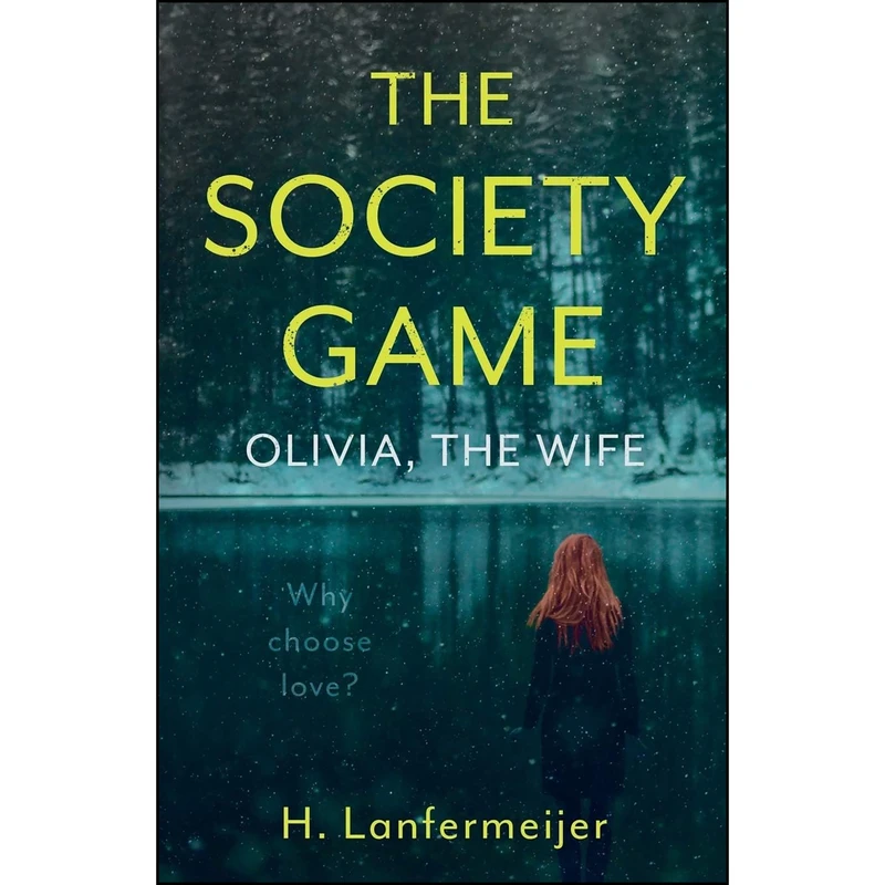 کتاب The Society Game اثر H. Lanfermeijer انتشارات Troubador Publishing Ltd