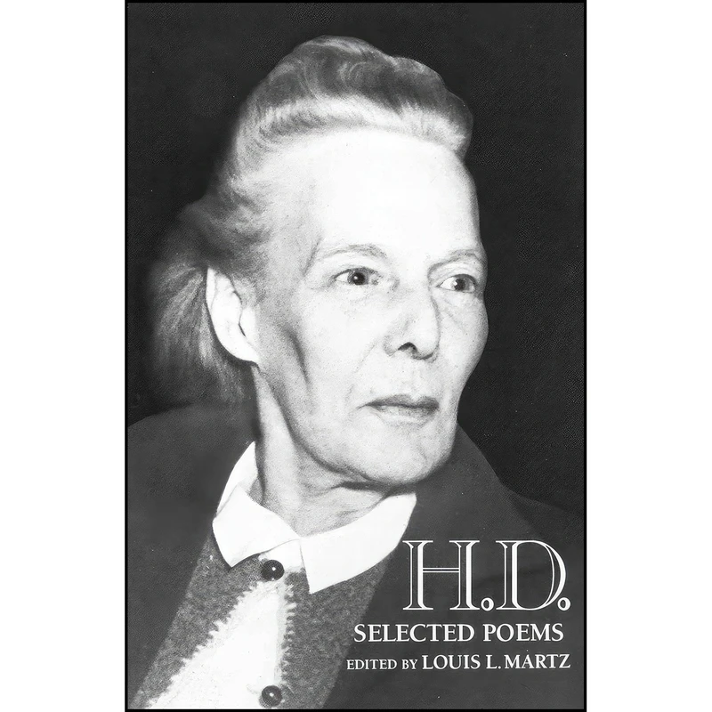 کتاب HD Selected Poems اثر Hilda Doolittle and Louis L. Martz انتشارات New Directions
