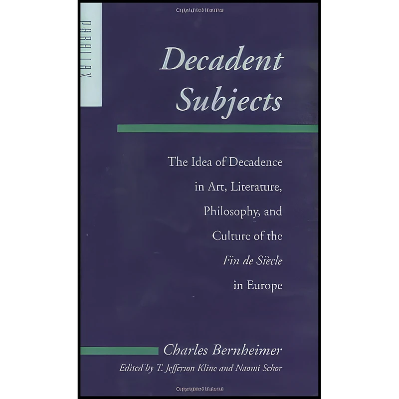 کتاب Decadent Subjects اثر جمعي از نويسندگان انتشارات Johns Hopkins University Press