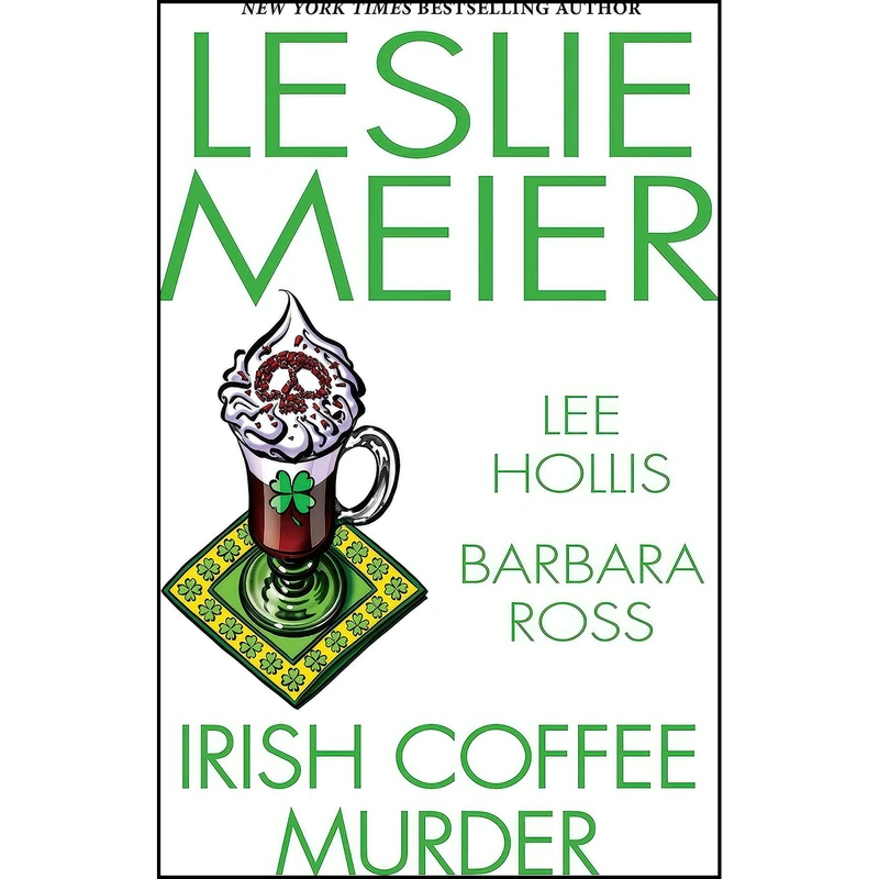 کتاب Irish Coffee Murder اثر جمعي از نويسندگان انتشارات Kensington Cozies