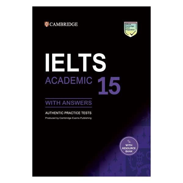 کتاب IELTS Cambridge 15 Academic اثر جمعی از نویسندگان انتشارات Cambridge کتاب IELTS Cambridge 15 Academic اثر جمعی از نویسندگان انتشارات Cambridge