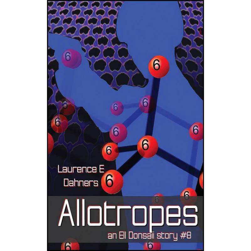 کتاب Allotropes  اثر Laurence Dahners انتشارات تازه ها