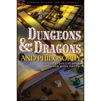 کتاب Dungeons and Dragons and Philosophy اثر Jon Cogburn and Mark Silcox انتشارات Open Court