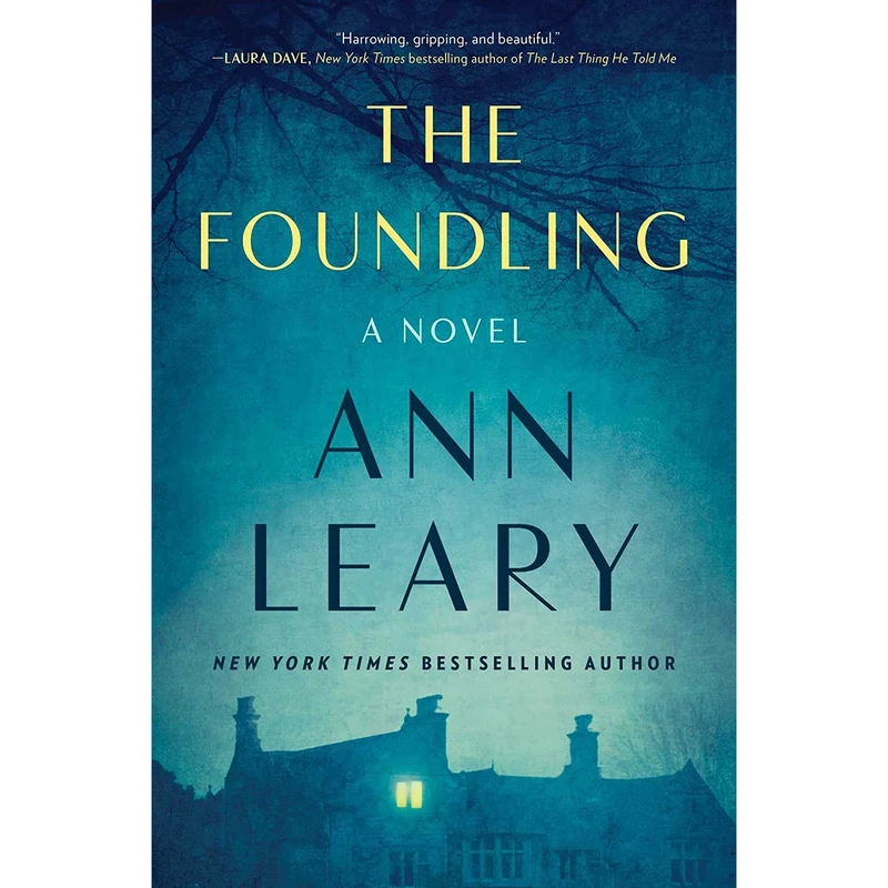 کتاب The Foundling اثر Ann Leary انتشارات Scribner  Marysue Rucci Books