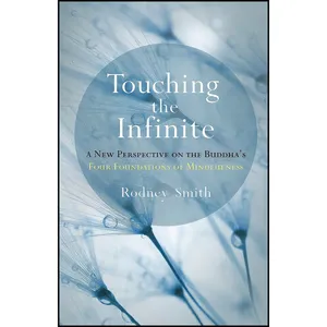کتاب Touching the Infinite اثر Rodney Smith انتشارات Shambhala