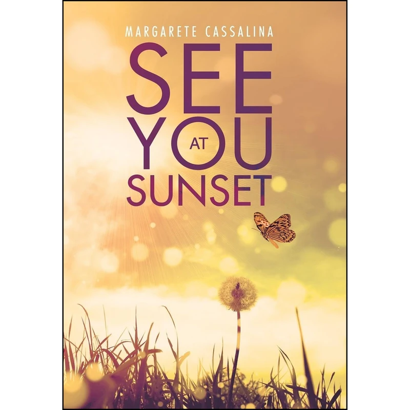 کتاب See You at Sunset اثر Margarete Cassalina انتشارات iUniverse