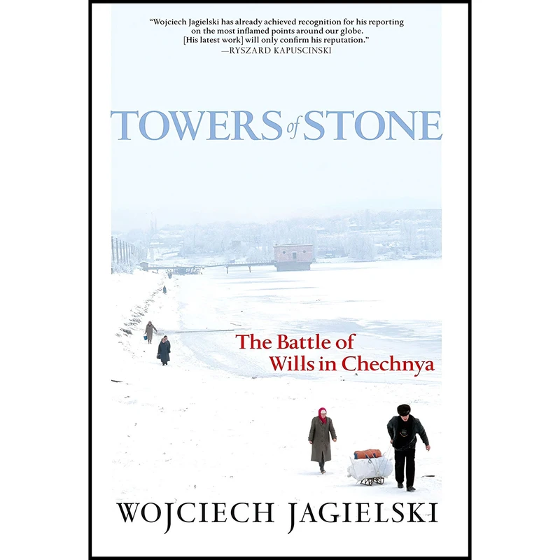 کتاب Towers of Stone اثر Wojciech Jagielski and Soren A. Gauger انتشارات Seven Stories Press