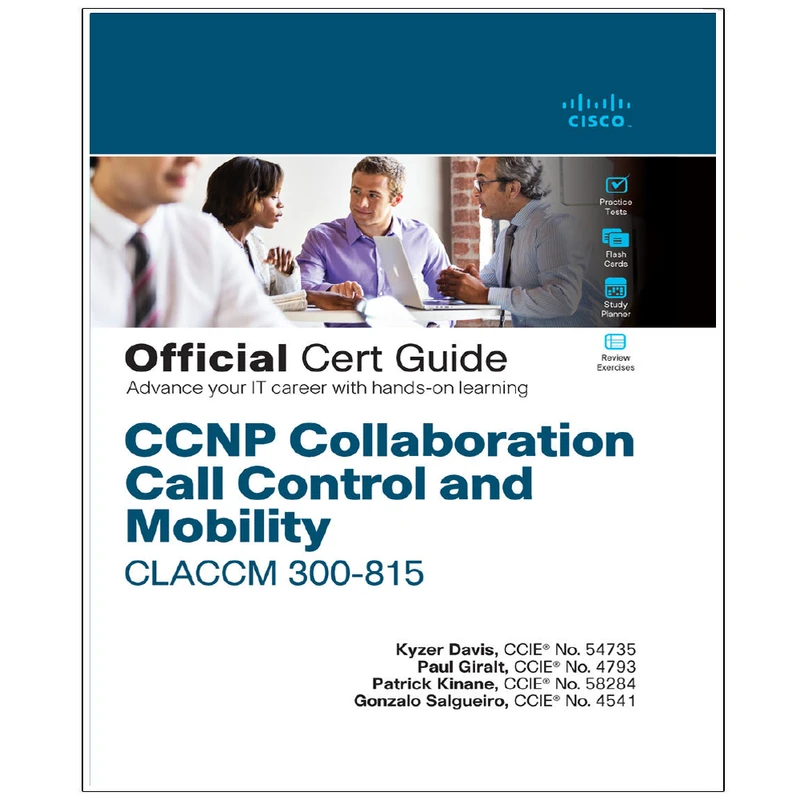 کتاب  CCNP  Collaboration  Call  Control  and  Mobility  CLACCM  300-815 اثر جمعی از نویسندگان انتشارات رایان کاویان
