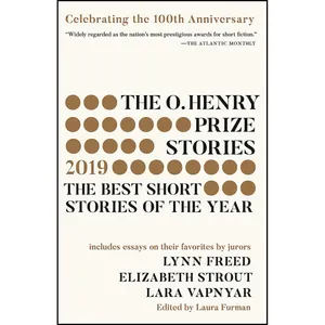 کتاب The O. Henry Prize Stories 100th Anniversary Edition  اثر Laura Furman انتشارات Anchor