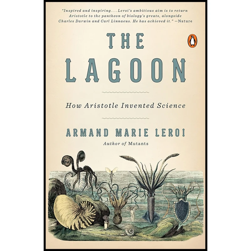کتاب The Lagoon اثر Armand Marie Leroi انتشارات پنگوئین