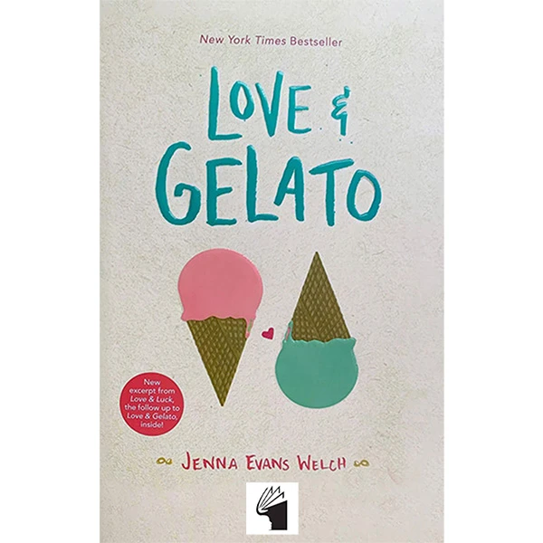 کتاب Love And Gelato اثر Jenna Evans Welch انتشارات معیار علم