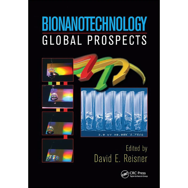 کتاب Bionanotechnology اثر جمعي از نويسندگان انتشارات CRC Press