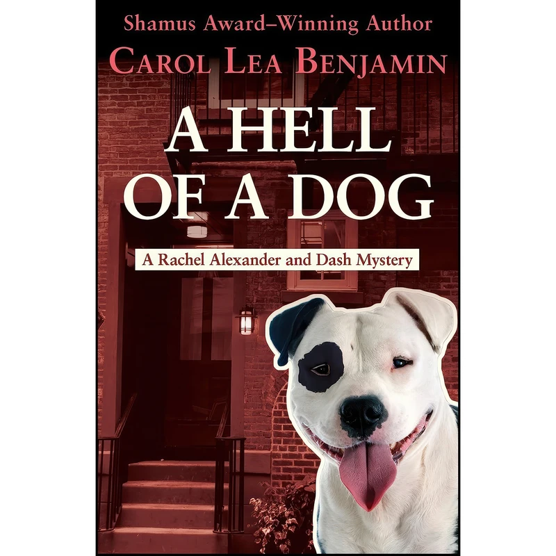 کتاب A Hell of a Dog  اثر Carol Lea Benjamin انتشارات Open Road Media Mystery & Thriller